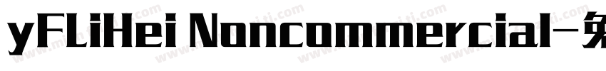 yFLiHei Noncommercial字体转换